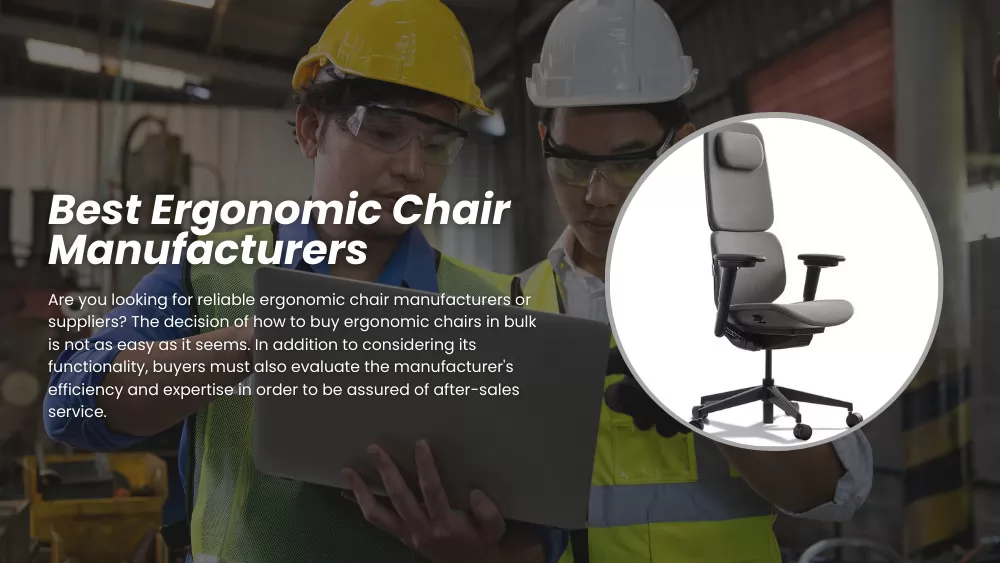 Best Ergonomic Chair Manufacturers